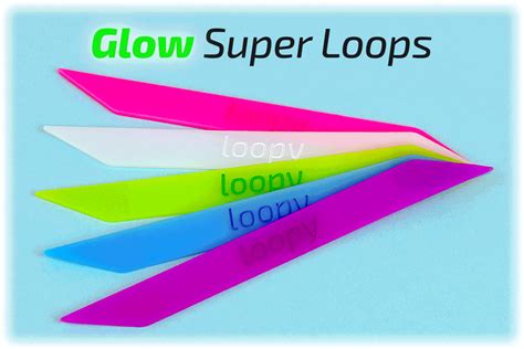 Interchangeable GLOW (SUPER) Loops 